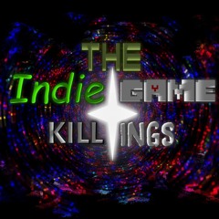 The Indie Games Killings [OFFICIAL]