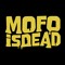MOFOiSDEAD