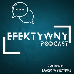 Efektywny Podcast