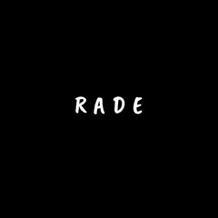 Rade
