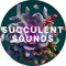 Sprung (SUCCULENT SOUNDS)