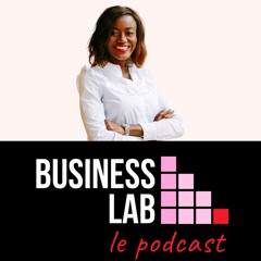 Business Lab - Le Podcast