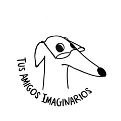 tus amigos imaginarios.