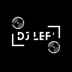 DJ lef' (bob97)