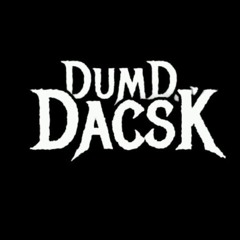 Dj DumD Dask