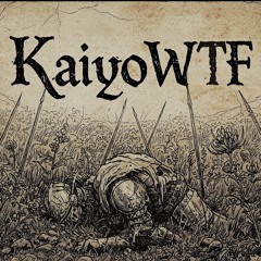 KaiyoWTF