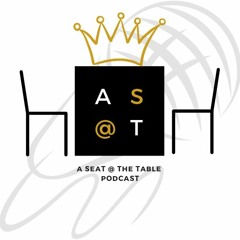 A Seat @ The Table Podcast with The Wong Host