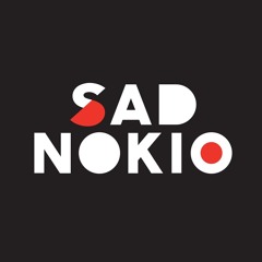 SAD NOKIO
