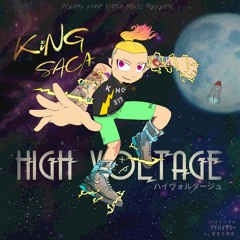 King Saca - High Voltage