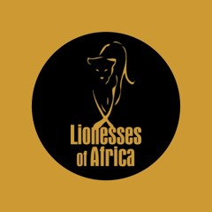 LIONESSES OF AFRICA