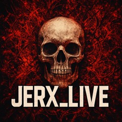 Jerx_Live
