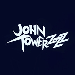 JOHNTOWERZZZ