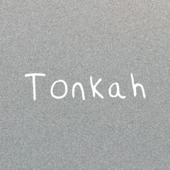 Tonkah