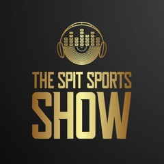 The Spit Sports Show
