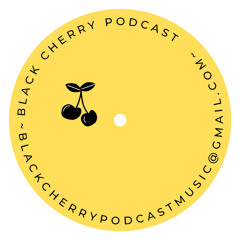 Blackcherry Podcast
