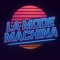 La Mode Machina