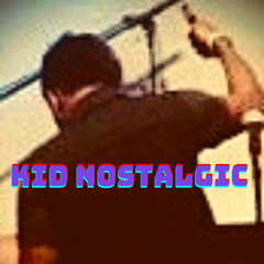 Kid Nostalgic