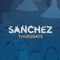 Sanchez Thursdays Live