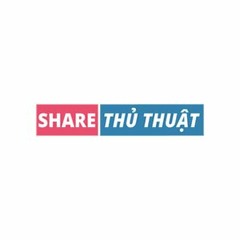Share Thủ Thuật