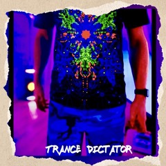 Trance Dictator