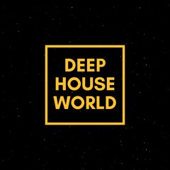 DHW (Deep House World)