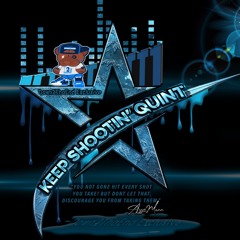 KeepShootinQuint