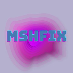 MSHFIX