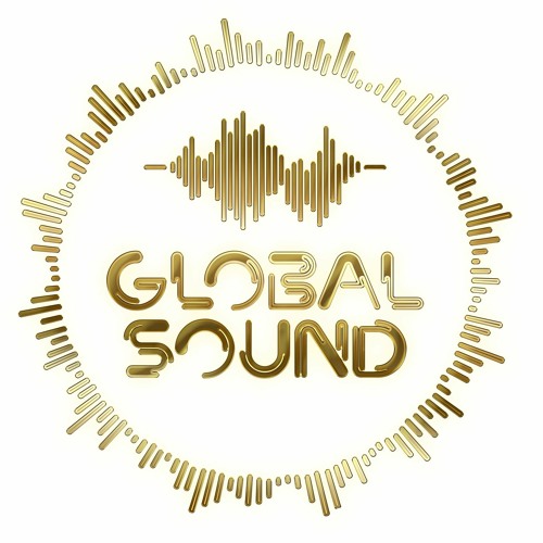 Stream GLOBAL SOUND music | Listen to songs, albums, playlists for free ...