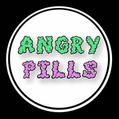 Angry Pills