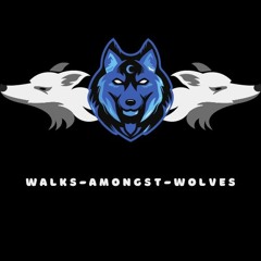 Walks Amongst Wolves