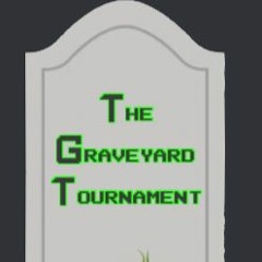 The Graveyard Tourney