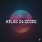 Atlas 24 Score