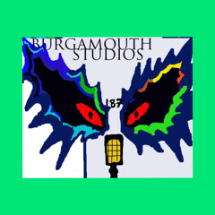 BURGAMOUTH STUDIOS