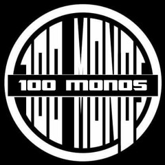 100 MONOS
