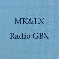 MK&LX Radio GBX