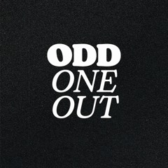 ODD ONE OUT
