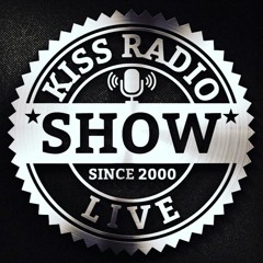 Kiss Radio Show