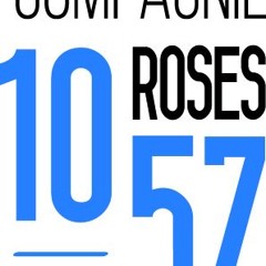 Compagnie 1057 Roses