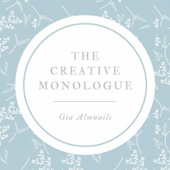 The Creative Monologue
