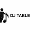 DJ TABLE EXCLUSIVE