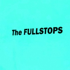 The Fullstops