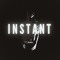 Instant