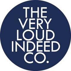 The Very Loud Indeed Co.