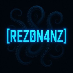 [REZ0N4NZ]
