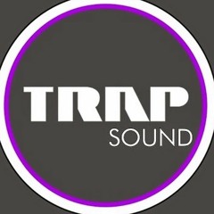 Trap Sound ☾⋆