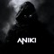 ☢☣ ANIKI ☣☢