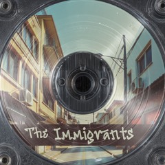 The Immigrants