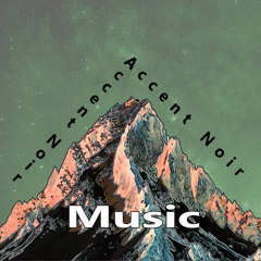 Accent Noir Music
