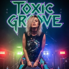 Toxic Groove