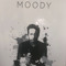 moody